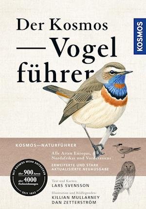 Der Kosmos Vogelführer - Lars Svensson - Kirjat - Kosmos - 9783440176115 - perjantai 17. maaliskuuta 2023