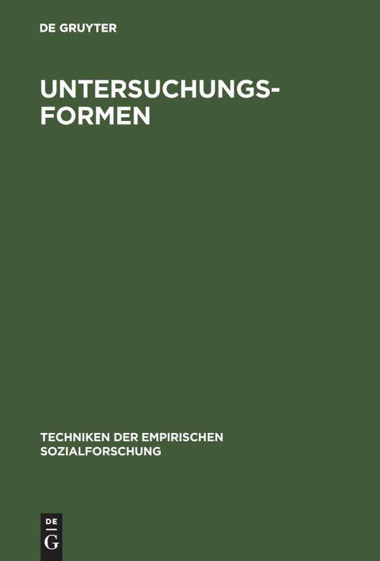 Untersuchungsformen - Jurgen Van Koolwijk - Books - Oldenbourg Wissenschaftsverlag - 9783486448115 - December 1, 1975
