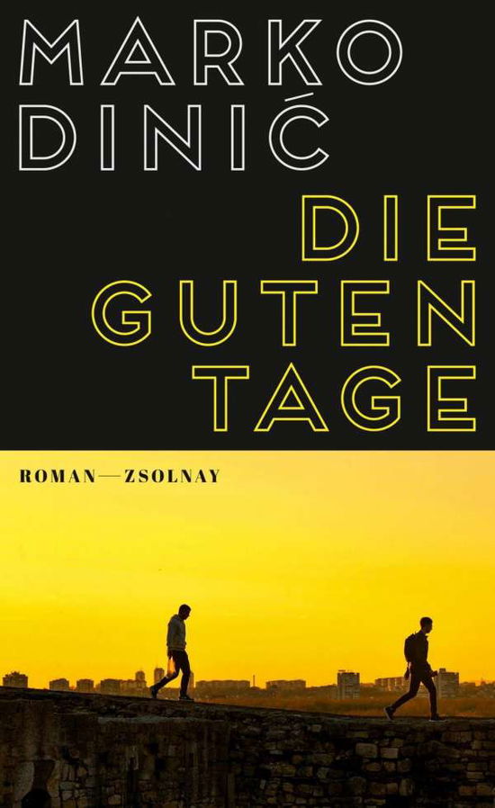 Cover for Dinic · Die guten Tage (Book)