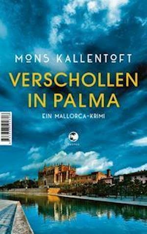 Cover for Mons Kallentoft · Verschollen in Palma (Pocketbok) (2021)