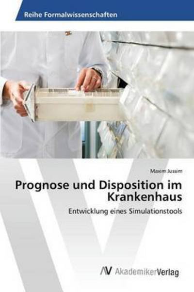 Cover for Jussim Maxim · Prognose Und Disposition Im Krankenhaus (Pocketbok) (2015)