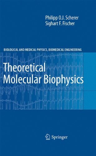 Cover for Philipp O. J. Scherer · Theoretical Molecular Biophysics - Biological and Medical Physics, Biomedical Engineering (Paperback Bog) (2012)