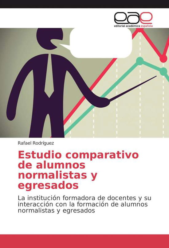 Estudio comparativo de alumno - Rodríguez - Kirjat -  - 9783659053115 - torstai 30. kesäkuuta 2016