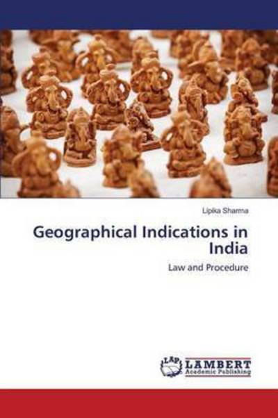 Cover for Sharma · Geographical Indications in Indi (Book) (2016)