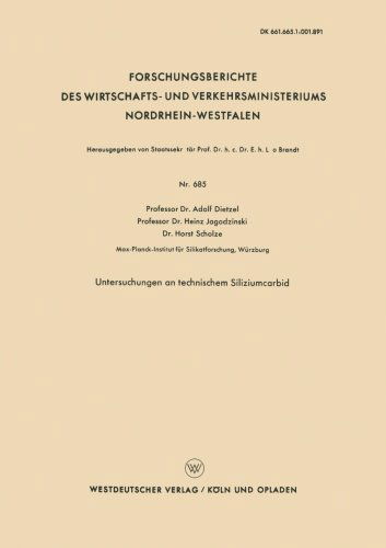 Cover for Adolf Dietzel · Untersuchungen an Technischem Siliziumcarbid - Forschungsberichte Des Wirtschafts- Und Verkehrsministeriums (Paperback Book) [1959 edition] (1959)