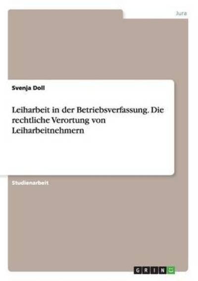 Cover for Doll · Leiharbeit in der Betriebsverfassu (Book) (2015)