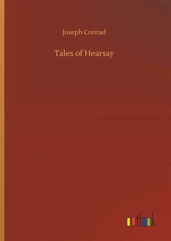 Cover for Conrad · Tales of Hearsay (Bok) (2018)