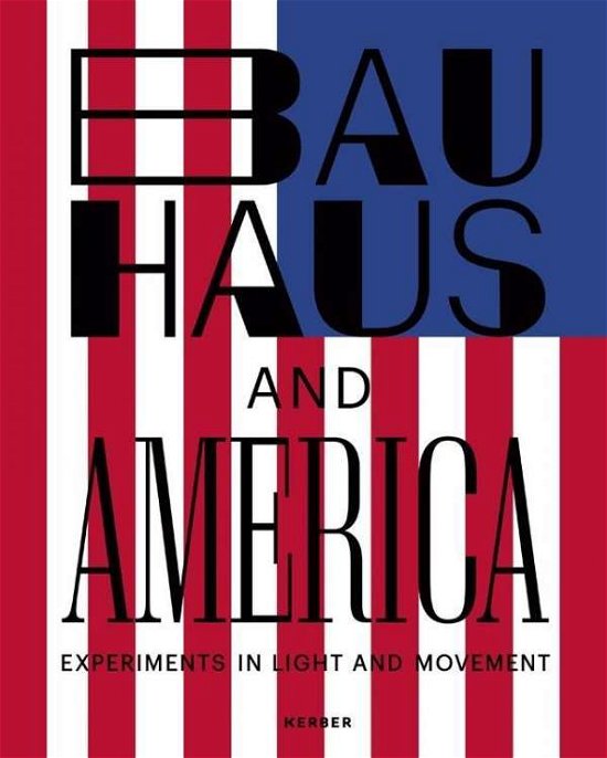 Cover for Hermann Arnhold · Bauhaus and America (Paperback Book) (2019)