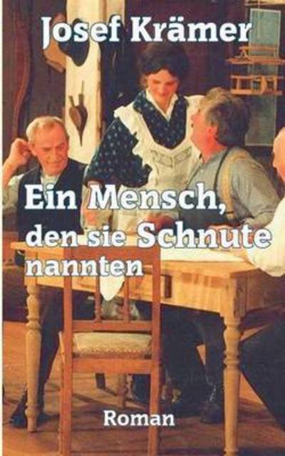 Cover for Krämer · Ein Mensch, den sie Schnute nann (Buch) (2015)