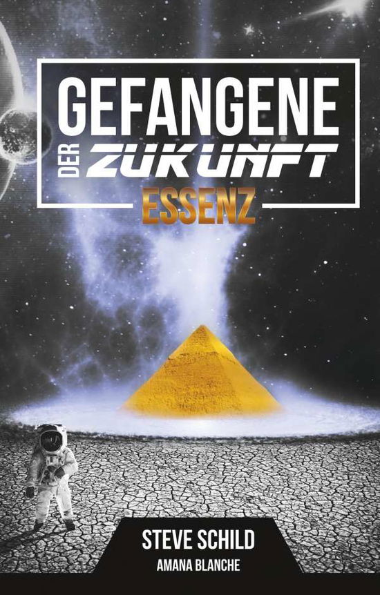 Cover for Schild · Gefangene der Zukunft (Book)