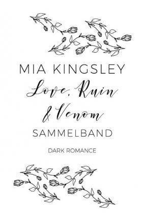 Cover for Kingsley · Love, Ruin &amp; Venom (Book)