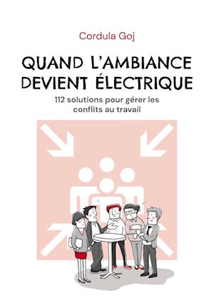 Cover for Cordula Goj · Quand l'ambiance devient électrique (Paperback Book) (2021)