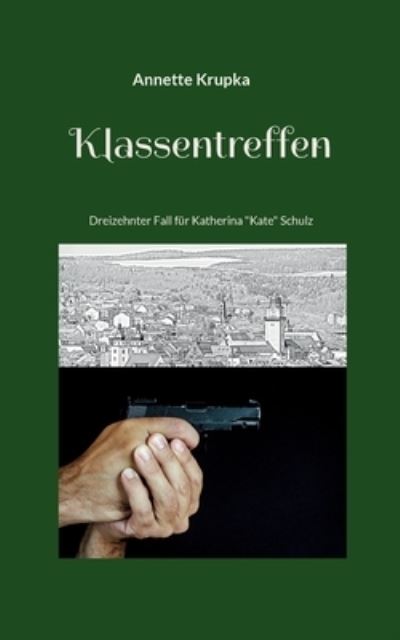 Cover for Annette Krupka · Klassentreffen (Paperback Book) (2022)