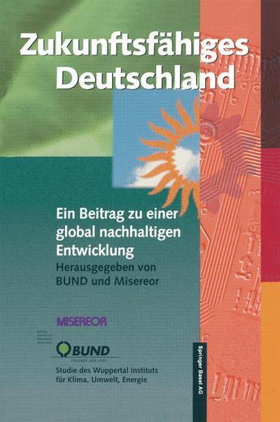 Cover for Reinhard Loske · Zukunftsfahiges Deutschland (Paperback Book) [4th 4. Aufl. edition] (1997)