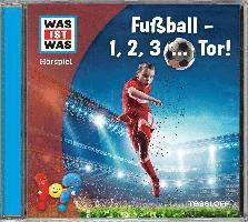 FUßBALL - 1,2,3... TOR! - Was Ist Was - Muziek - Tessloff Verlag - 9783788670115 - 8 juli 2022