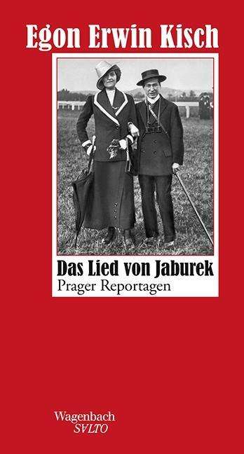 Cover for Egon Erwin Kisch · Das Lied Von Jaburek (Book)