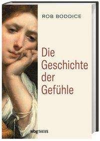 Cover for Boddice · Die Geschichte der Gefühle (Book)