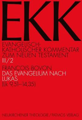 Evangelisch-Kath.Komm.NT.03/2 Lukas.2 - Francois Bovon - Książki -  - 9783843601115 - 30 sierpnia 2018