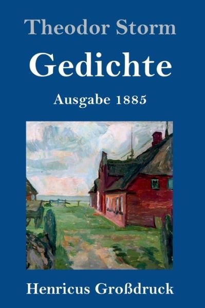 Cover for Theodor Storm · Gedichte (Grossdruck) (Innbunden bok) (2019)