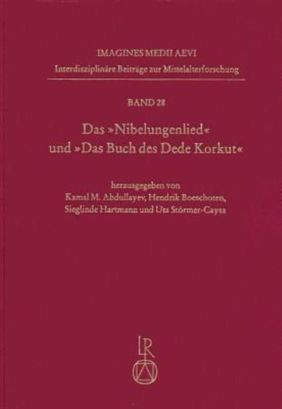 Cover for Kamal Abdulla · Das &quot;Nibelungenlied&quot; und &quot;Das Buch des Dede Korkut&quot; (Book) (2011)