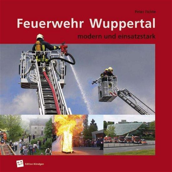 Cover for Fichte · Feuerwehr Wuppertal (Book)