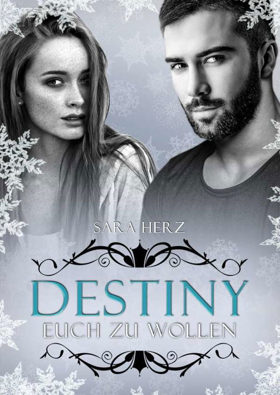 Cover for Herz · Destiny - Euch zu wollen (Buch)