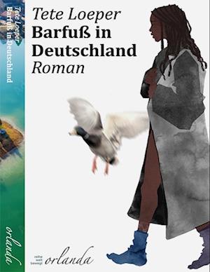 Cover for Tete Loeper · Barfuß in Deutschland (Paperback Book) (2022)