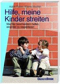 Cover for Faber · Hilfe, meine Kinder streiten (Buch)