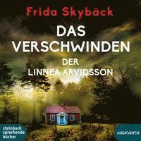 Das Verschwinden Der Linnea Arvidsson - Frida Skybäck - Música - steinbach sprechende bÃ¼cher - 9783987590115 - 9 de dezembro de 2022