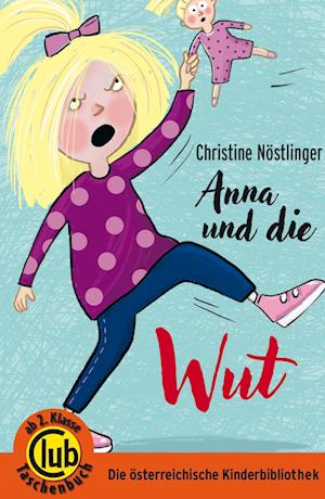 Cover for Christine Nöstlinger · Anna und die Wut (Buch) (2024)