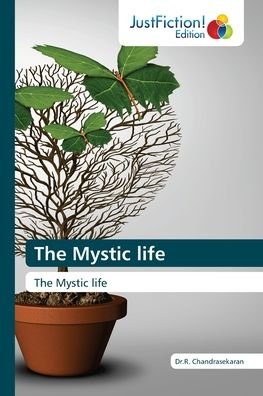 Cover for R. Chandrasekaran · The Mystic life (Paperback Book) (2022)