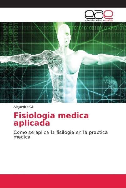 Cover for Gil · Fisiologia medica aplicada (Bok) (2018)