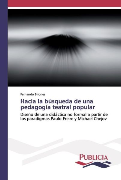 Cover for Briones · Hacia la búsqueda de una pedago (Book) (2019)