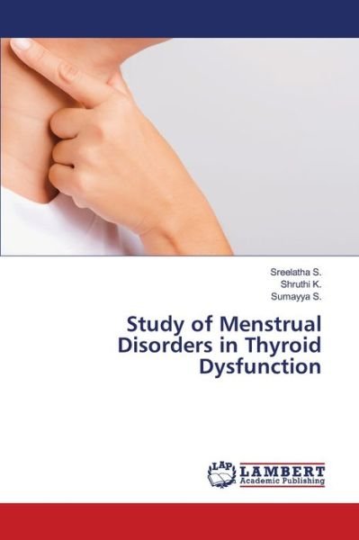 Cover for S. · Study of Menstrual Disorders in Thyr (Bok) (2020)