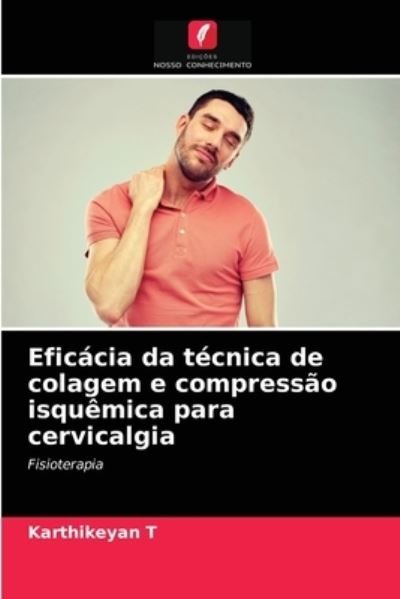 Cover for T · Eficácia da técnica de colagem e comp (N/A) (2021)