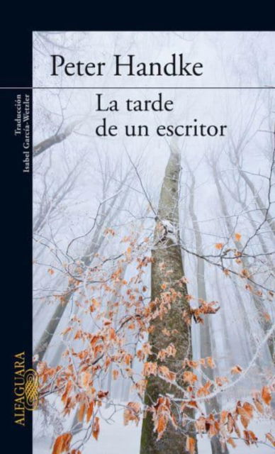 Cover for Peter Handke · La tarde de un escritor (Paperback Book) (2006)