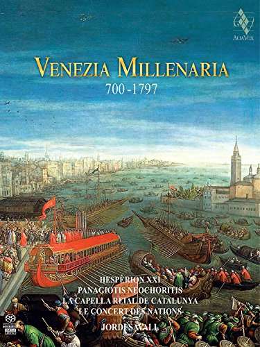 Venezia Millenaria 700-1797 - Hesperion Xxi - Muziek - ALIA VOX - 9788494631115 - 4 januari 2018