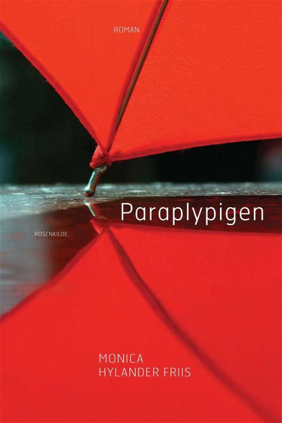 Paraplypigen - Monica Hylander Friis - Livros - Saga - 9788711598115 - 14 de março de 2016