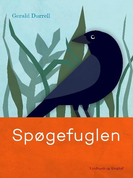 Cover for Gerald Durrell · Spøgefuglen (Sewn Spine Book) [2º edição] (2018)