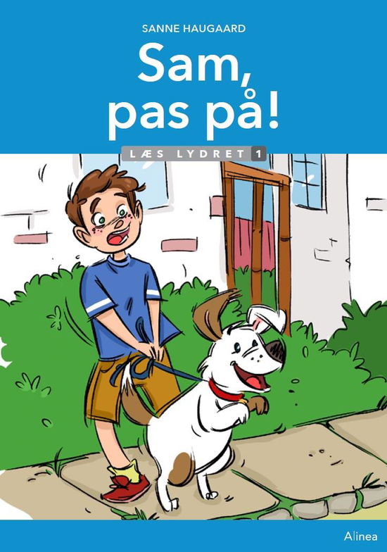 Cover for Sanne Haugaard · Læs lydret: Sam, pas på! Læs Lydret 1 (Inbunden Bok) [1:a utgåva] (2020)