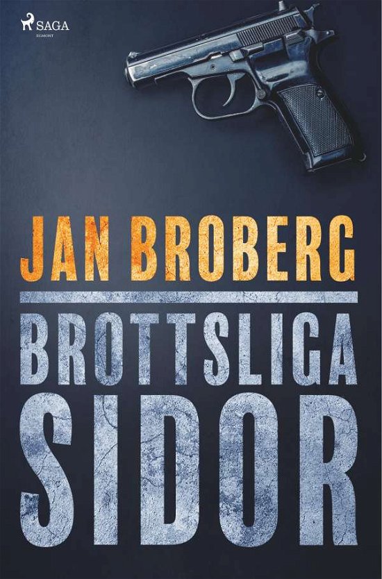 Cover for Jan Broberg · Brottsliga sidor : Brottsliga sidor (Buch) (2018)