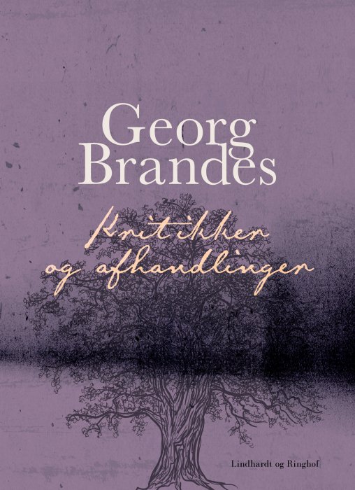 Cover for Georg Brandes · Kritikker og afhandlinger (Sewn Spine Book) [1. wydanie] (2019)