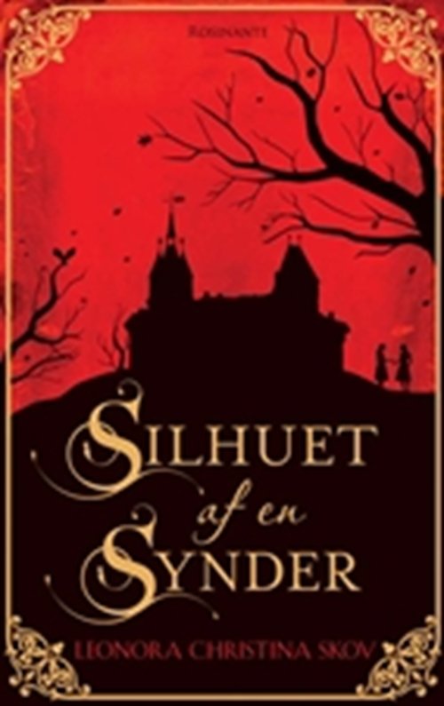 Cover for Leonora Christina Skov · Silhuet af en synder (Bound Book) [1e uitgave] (2010)