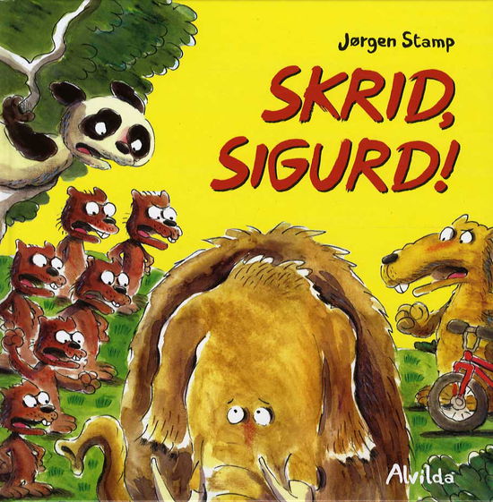 Cover for Jørgen Stamp · Skrid, Sigurd! (Bound Book) [1st edition] (2013)