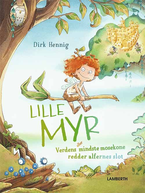 Cover for Dirk Hennig · Lille Myr (Bound Book) [1e uitgave] (2021)