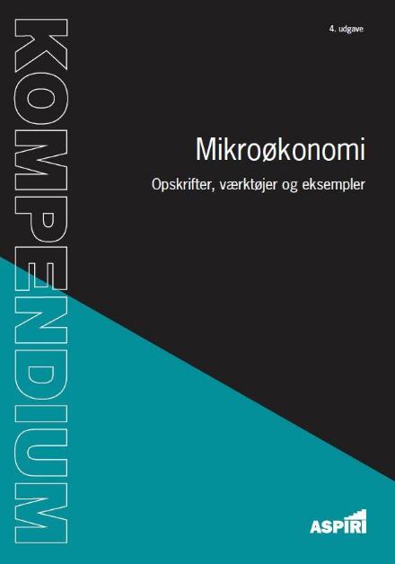 Cover for Michael Andersen · X - Kompendium i Mikroøkonomi (Paperback Book) [4. Painos] (2018)