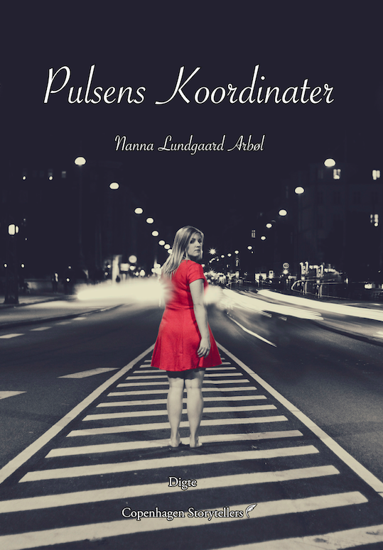 Cover for Nanna Lundgaard Arbøl · Pulsens Koordinater (Sewn Spine Book) [1st edition] (2016)