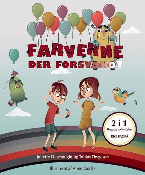 Cover for Tobias Thygesen Juliette Desmougin · Farverne der forsvandt + Fam. von Fun aktivitetshæfte (Pocketbok) [1:a utgåva] (2016)