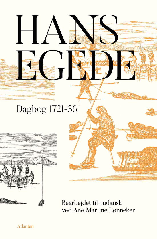 Cover for Hans Egede · Dagbog 1721-36 (Bound Book) [1er édition] (2021)