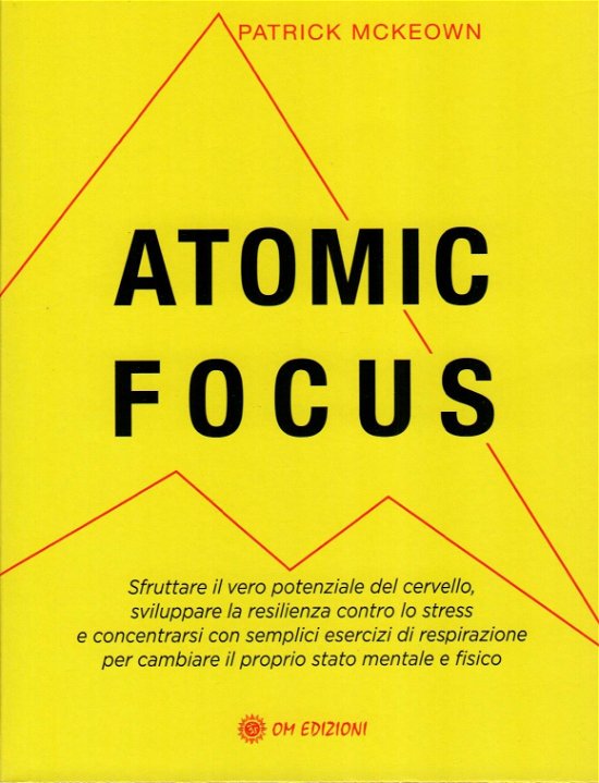 Cover for Patrick McKeown · Atomic Focus (Bok)